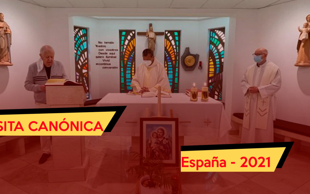 VISITA CANÓNICA – ESPAÑA 2021