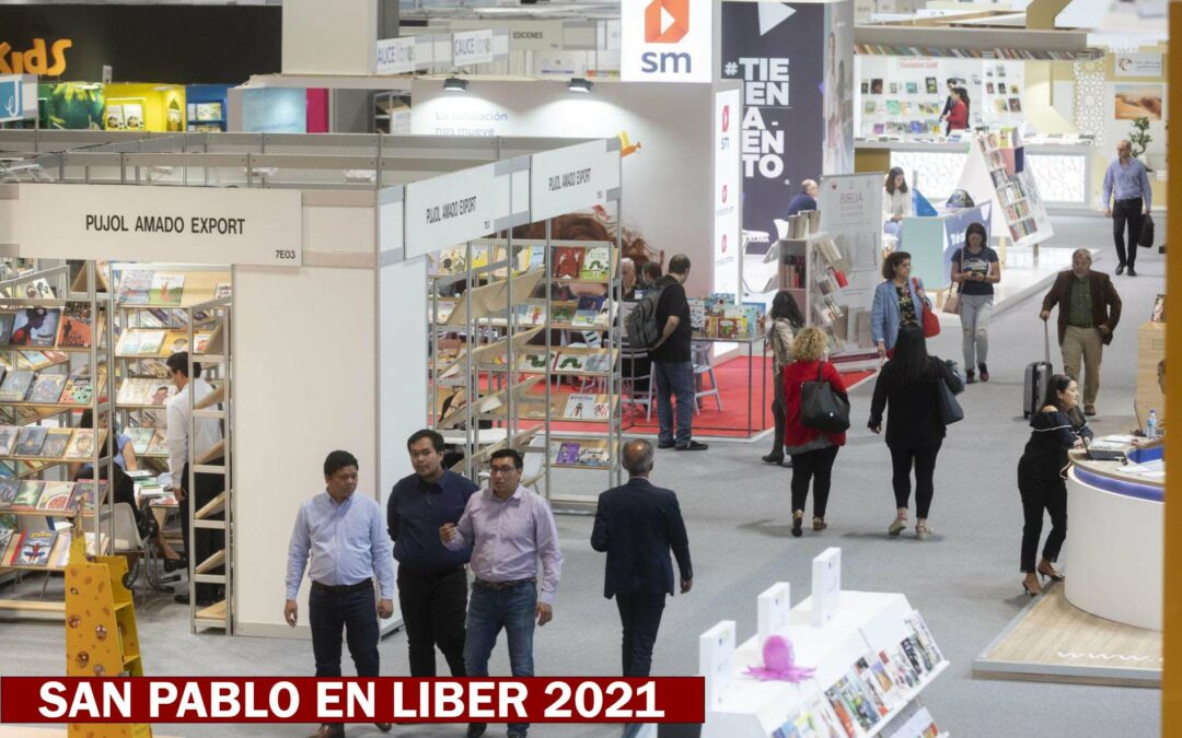 SAN PABLO ESPAÑA PRESENTE EN LA FERIA INTERNACIONAL DEL LIBRO DE MADRID 2021